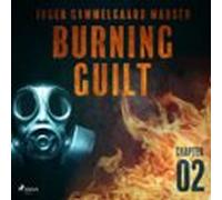 Burning Guilt - Chapter 2 (audiolibro)