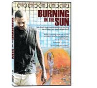 Burning in the Sun [USA] [DVD]