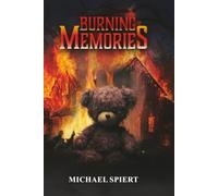 Burning Memories
