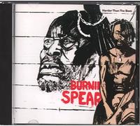 Burning Spear - Harder Than The Best