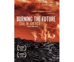 Burning the Future: Coal in America [USA] [DVD]