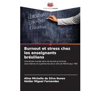 Burnout et stress chez les enseignants brésiliens