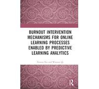 Burnout Intervention Mechanisms for Online Learning Processes Enabled by Predictive Learning Analytics
