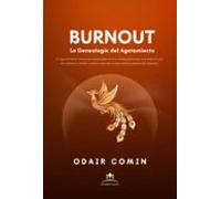 Burnout - La Genealogía Del Agotamiento (ebook)