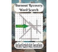Burnout Recovery Word Search Puzzle Book: Word Searches with Easy-to-Read Print focused on Burnout Recovery, Relaxation, Mindfulness, and Mental ... gift for relaxation, self-care moments