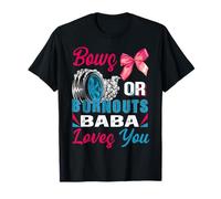 Burnouts or Bows Baba Loves You Fiesta de revelación de género Camiseta