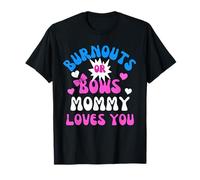 Burnouts or Bows Mommy Loves You Baby Shower Revelación de género Camiseta