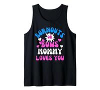 Burnouts or Bows Mommy Loves You Baby Shower Revelación de género Camiseta sin Mangas