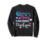 Burnouts or Bows Mommy Loves You Baby Shower Revelación de género Sudadera