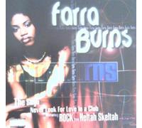 Burns, Farra - Never Look for Love in a Club