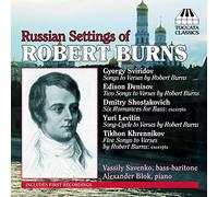 Burns, Robert - RUSSIAN SETTINGS OF BURNS