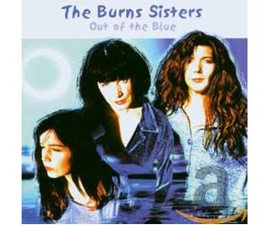Burns Sisters - Out of the Blue