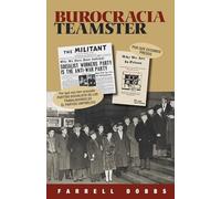 Burocracía Teamster: 4 (Teamster series)