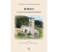 Burolo. La chiesa di Santa Maria Maddalena