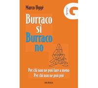 Burraco SÌ Burraco NO: Per chi non ne può fare a meno. Per chi non ne può più (I Giochi)