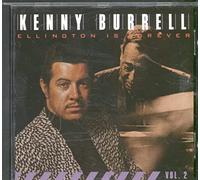 Burrell, Kenny - Ellington Forever Vol.2