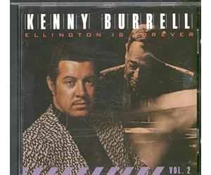 Burrell, Kenny - Ellington Forever Vol.2