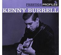 Burrell, Kenny - Prestige Profiles-7