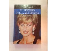 Burrell Paul - Al Servizio Della Mia Regina. a Roy