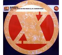 Burrell - Put your trust in the music [Vinyl Single]