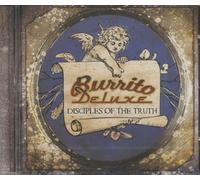 Burrito Deluxe - Disciples of the Truth