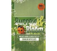 Burrow & Bloom: Unearth Word Search Puzzles Crawling with Clues