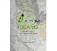 BURSTING at the SEAMS: Human Growth and the Future of Clothes