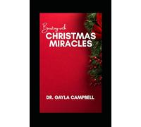 Bursting with Christmas Miracles