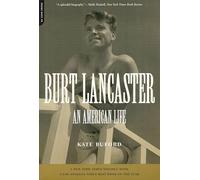 Burt Lancaster: An American Life