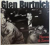Burtnick,Glen - Heroes And Zeros