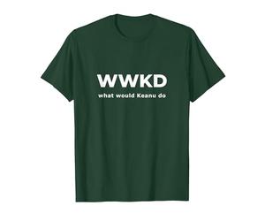 Burt's Shirts:WWKD Shirt¿Qué haría Keanu Camisa? Camiseta