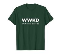 Burt's Shirts:WWKD Shirt¿Qué haría Keanu Camisa? Camiseta, Hombre, Verde Bosque, 3XL
