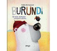 Burundi - De osos, lechuzas y témpanos calientes