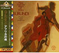 Burundi Music From the Heart of Africa