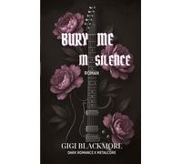 Bury Me In Silence: Dark Romance x Metalcore
