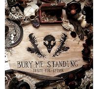 Bury Me Standing