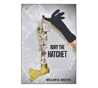Bury the Hatchet