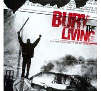 Bury the Living - All the News That's Fit to Scream [Vinilo]