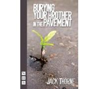 Burying Your Brother In The Pavement (ebook)