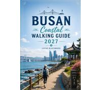 BUSAN COASTAL WALKING GUIDE 2027