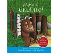 ¡Busca al grúfalo! (Castellano - A PARTIR DE 0 AÑOS - MANIPULATIVOS (LIBROS PARA TOCAR Y JUGAR), POP-UPS - Otros libros)