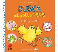 Busca al pollo Pepe (El pollo Pepe y sus amigos)