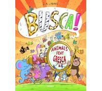 Busca! Animals fent gresca: 21 (Basics)
