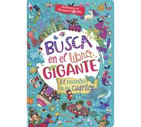Busca en el libro gigante. El mundo de los cuentos, versión en español