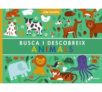 Busca i descobreix. Animals (Catalá - A PARTIR DE 0 ANYS - MANIPULATIUS (LLIBRES PER TOCAR I JUGAR), POP-UPS - Altres llibres)