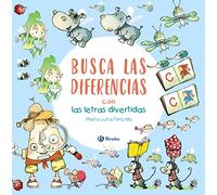Busca las diferencias con las letras divertidas (Castellano - A PARTIR DE 3 AÑOS - LIBROS DIDÁCTICOS - Las divertidas aventuras de las letras y los números)