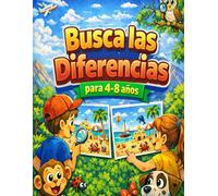 Busca las Diferencias para 4-8 años: Libro de actividades educativas para mejorar la atención y la concentración,Encuentra las diferencias en las imágenes y coloréalas,para niños de 4 a 8 años