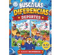 Busca las diferencias para niños: Deportes: 500 diferencias para niños de 8 a 12 años | Libro de actividades y juegos de 8, 9, 10, 11 y 12 años