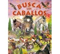 Busca los Caballos y ponis – Susaeta