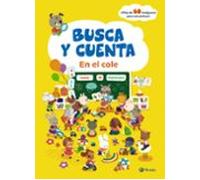 Busca y cuenta. En el cole (Castellano - A PARTIR DE 3 AÑOS - LIBROS DIDÁCTICOS - Otros libros)